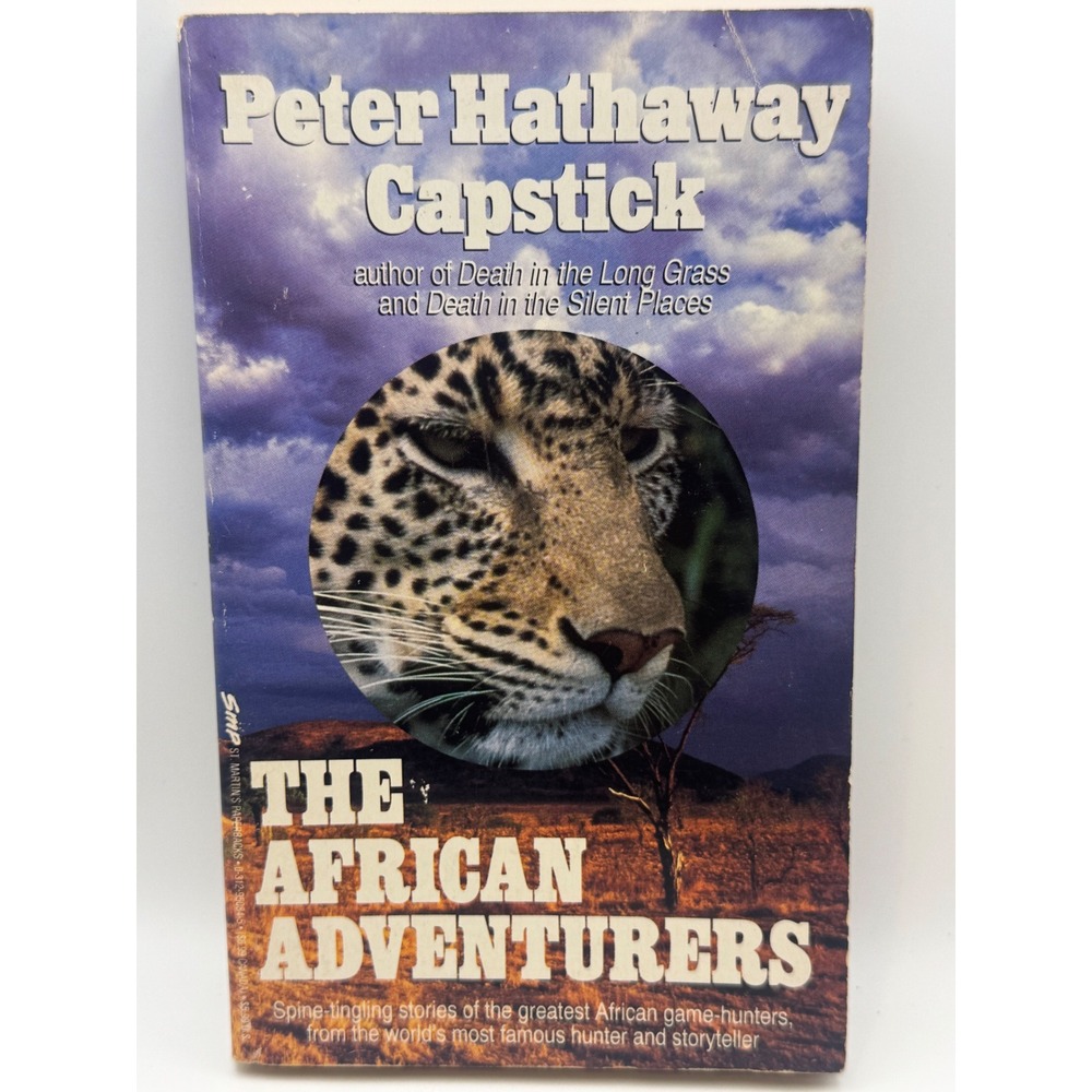 The African Adventurers Peter Hathaway Capstick Paperback 1993 Big Game Hunting